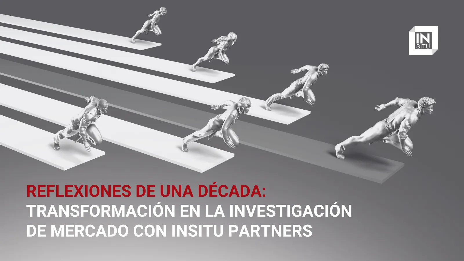 Reflexiones de una Década: La Transformación en la Investigación de Mercado junto a Insitu Partners